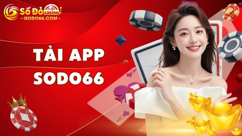 Tải app SODO66