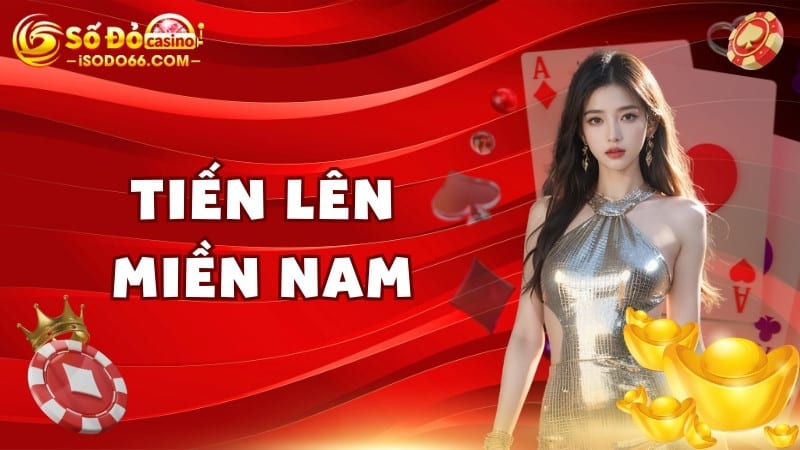 tiến lên miền nam