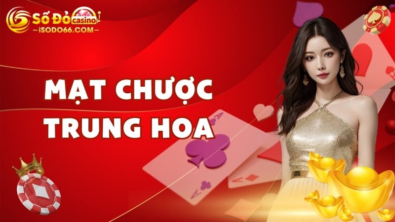 mạt chược Trung Hoa sodo66